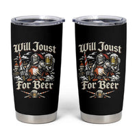 Funny Medieval Knight Drinking Humor Tumbler Cup Will Joust For Beer Vintage Renaissance Faire