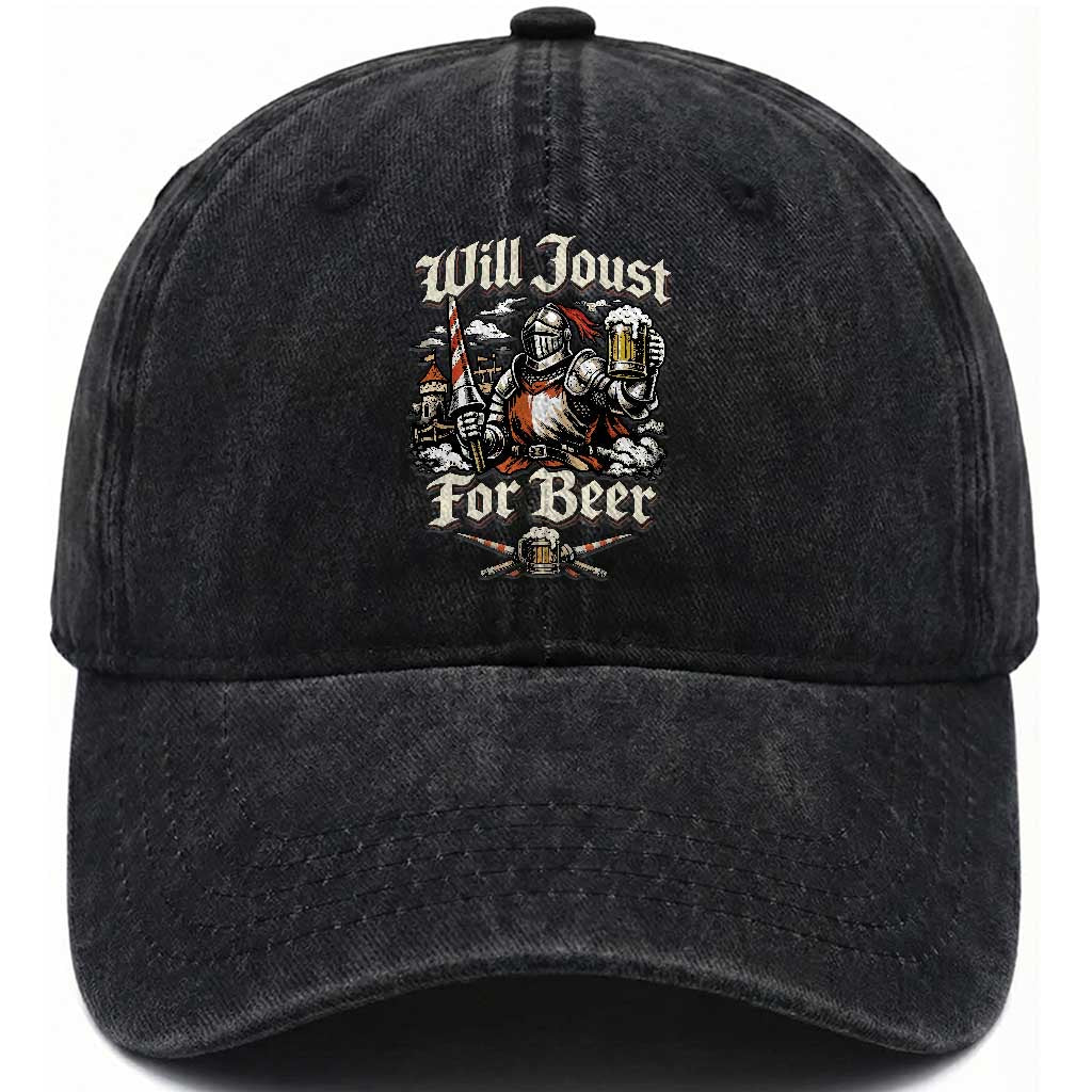 Funny Medieval Knight Drinking Humor Washed Cotton Baseball Cap Will Joust For Beer Vintage Renaissance Faire