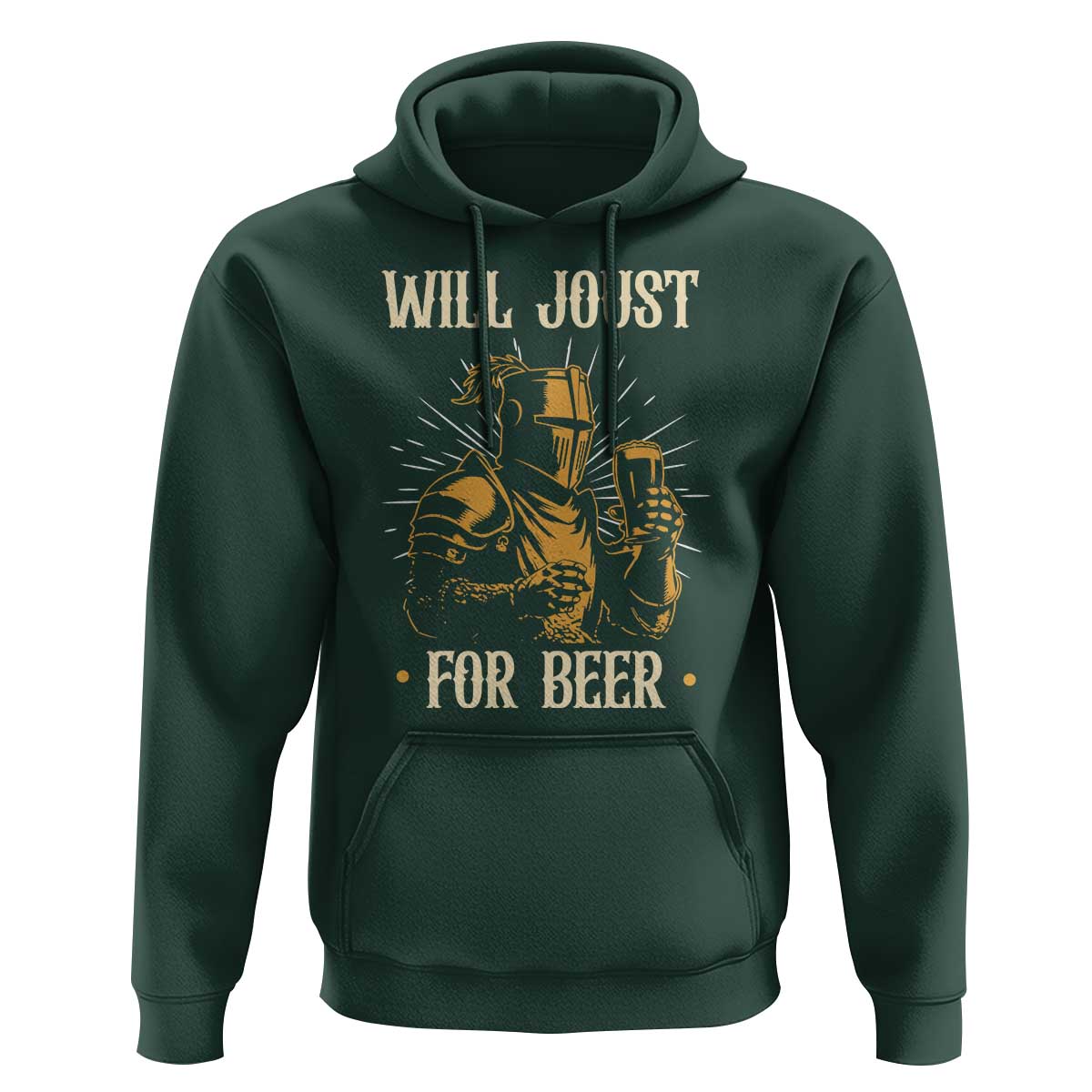 Funny Medieval Knight  Drinking Festival Humor Hoodie Will Joust For Beer Renaissance Faire