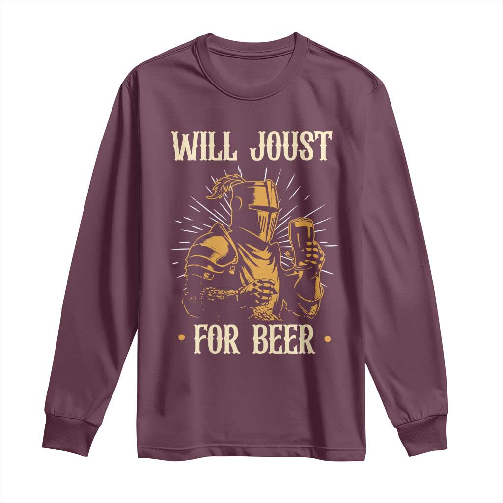 Funny Medieval Knight  Drinking Festival Humor Long Sleeve Shirt Will Joust For Beer Renaissance Faire