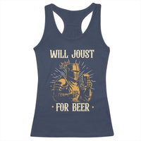 Funny Medieval Knight  Drinking Festival Humor Racerback Tank Top Will Joust For Beer Renaissance Faire