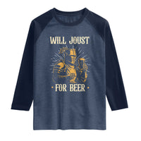 Funny Medieval Knight  Drinking Festival Humor Raglan Shirt Will Joust For Beer Renaissance Faire