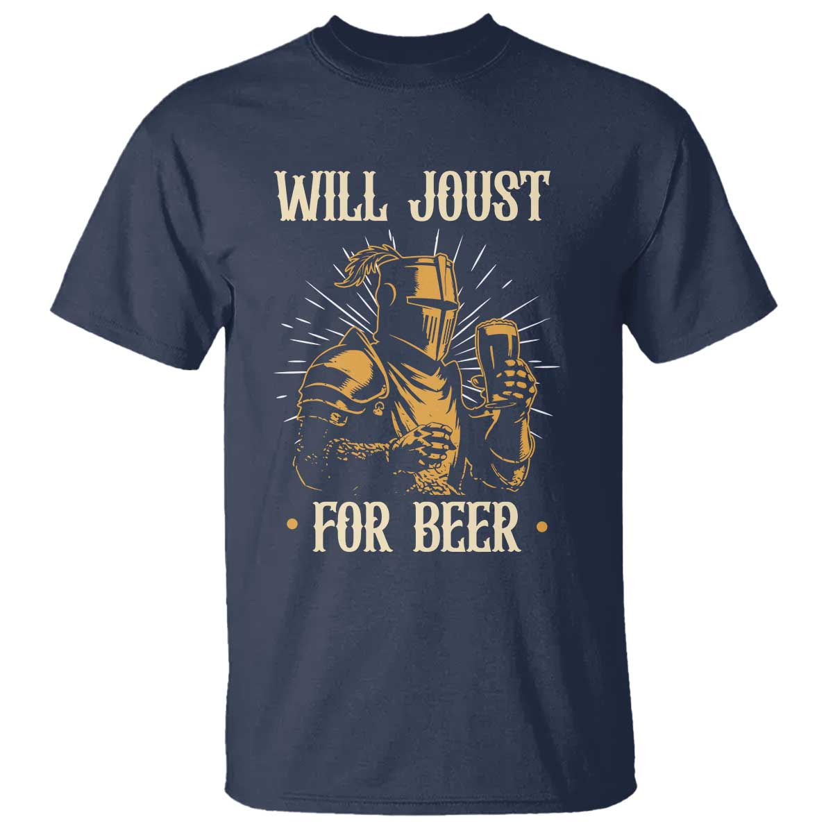 Funny Medieval Knight  Drinking Festival Humor T Shirt Will Joust For Beer Renaissance Faire
