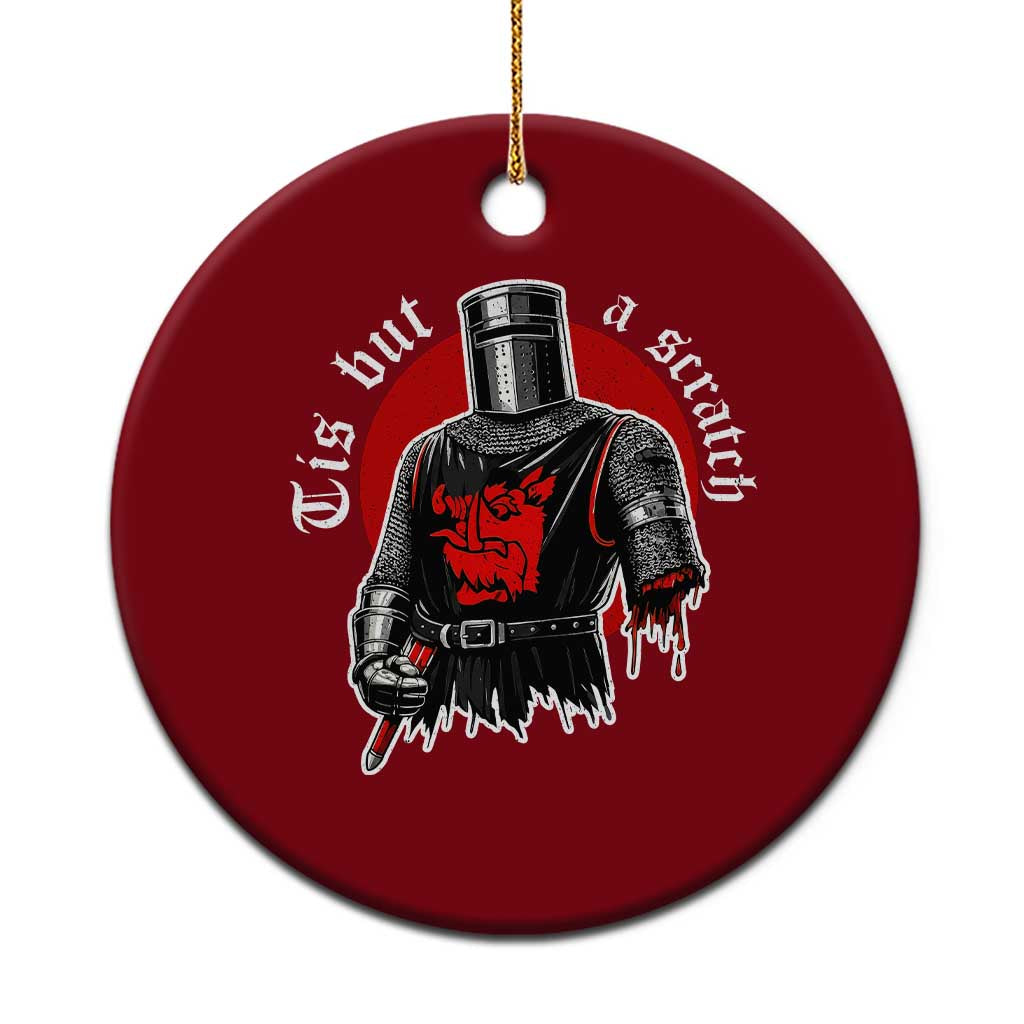 Funny One Arm Knight Medieval Ceramic Ornament Tis But A Scratch Classic Dark Humor Parody