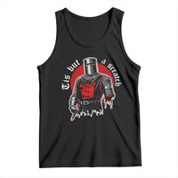 Funny One Arm Knight Medieval Tank Top Tis But A Scratch Classic Dark Humor Parody