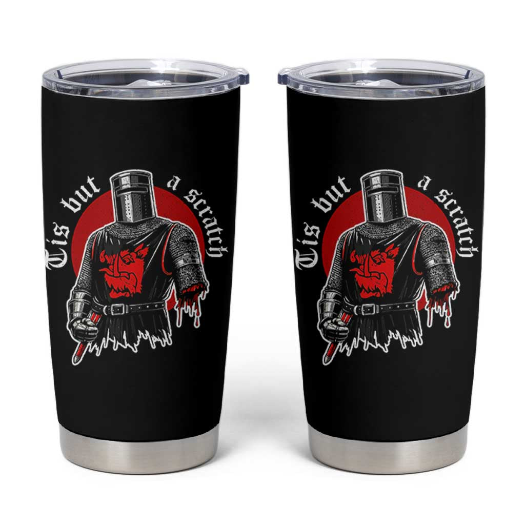Funny One Arm Knight Medieval Tumbler Cup Tis But A Scratch Classic Dark Humor Parody