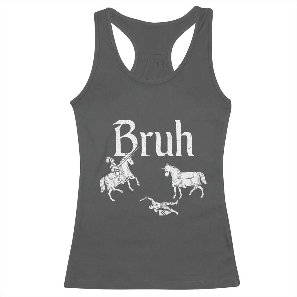 Funny Bruh Medieval Jousting Fallen Knight Graphic Racerback Tank Top Sarcastic Renaissance Faire Meme