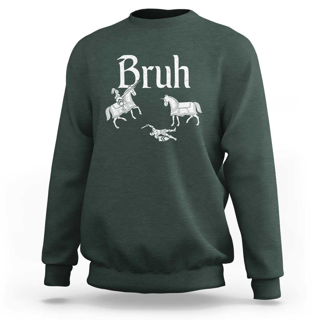 Funny Bruh Medieval Jousting Fallen Knight Graphic Sweatshirt Sarcastic Renaissance Faire Meme