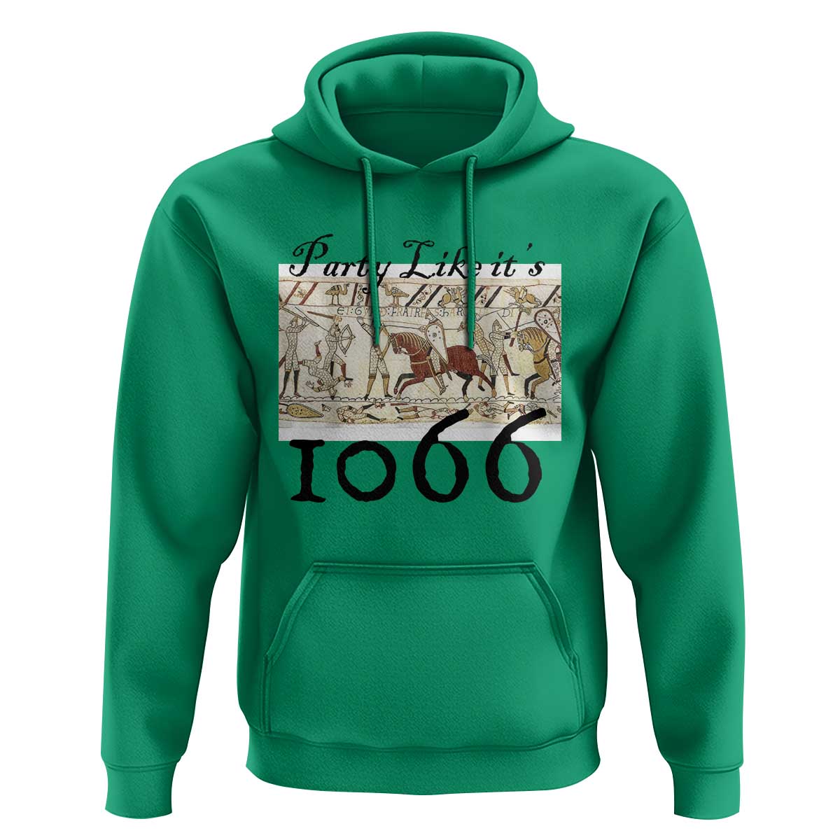 Funny Medieval Humor Battle of Hastings Hoodie Party Like Its 1066 Historic Bayeux Tapestry Graphic