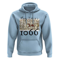 Funny Medieval Humor Battle of Hastings Hoodie Party Like Its 1066 Historic Bayeux Tapestry Graphic