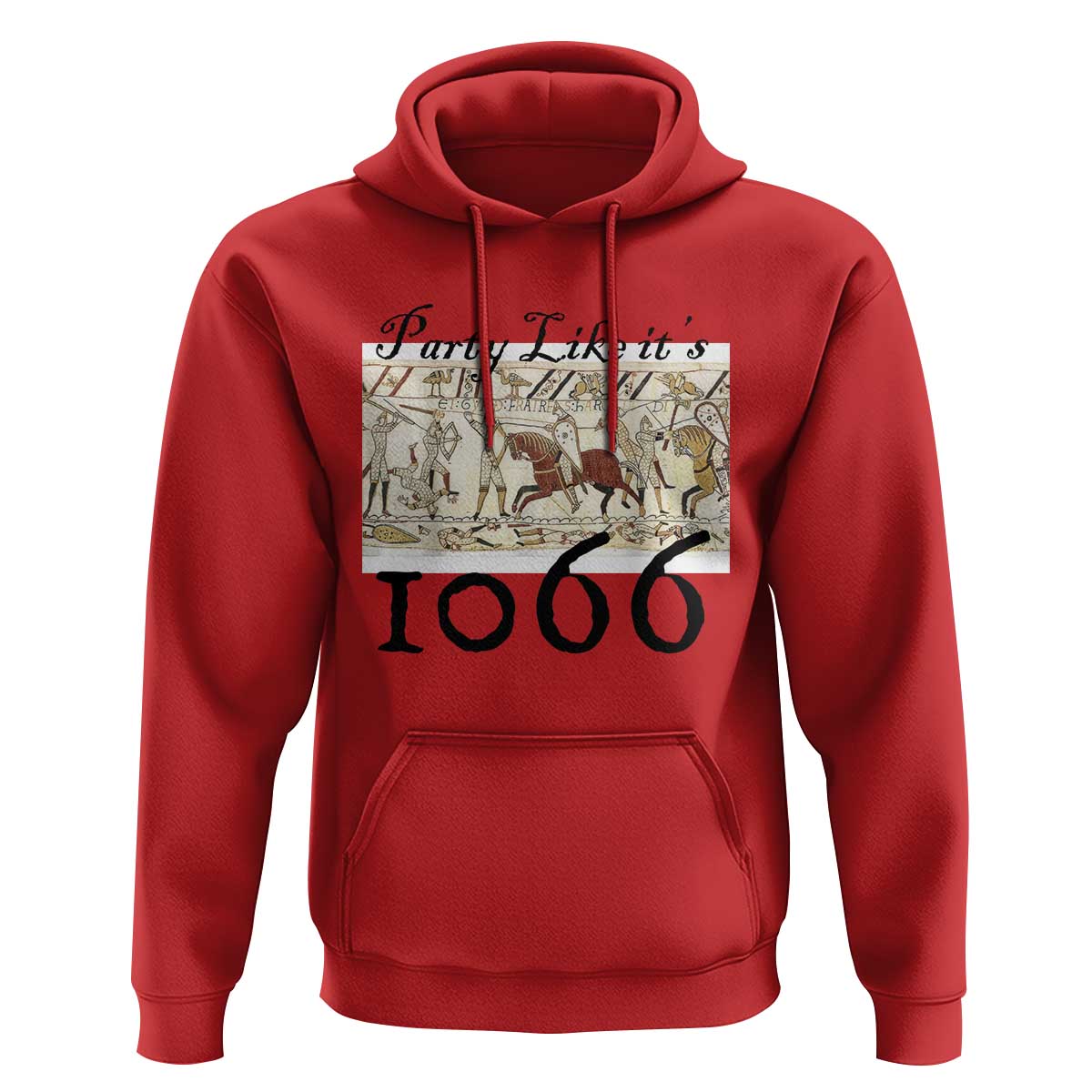 Funny Medieval Humor Battle of Hastings Hoodie Party Like Its 1066 Historic Bayeux Tapestry Graphic