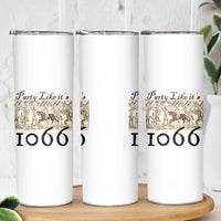 Funny Medieval Humor Battle of Hastings Skinny Tumbler Party Like Its 1066 Historic Bayeux Tapestry Graphic