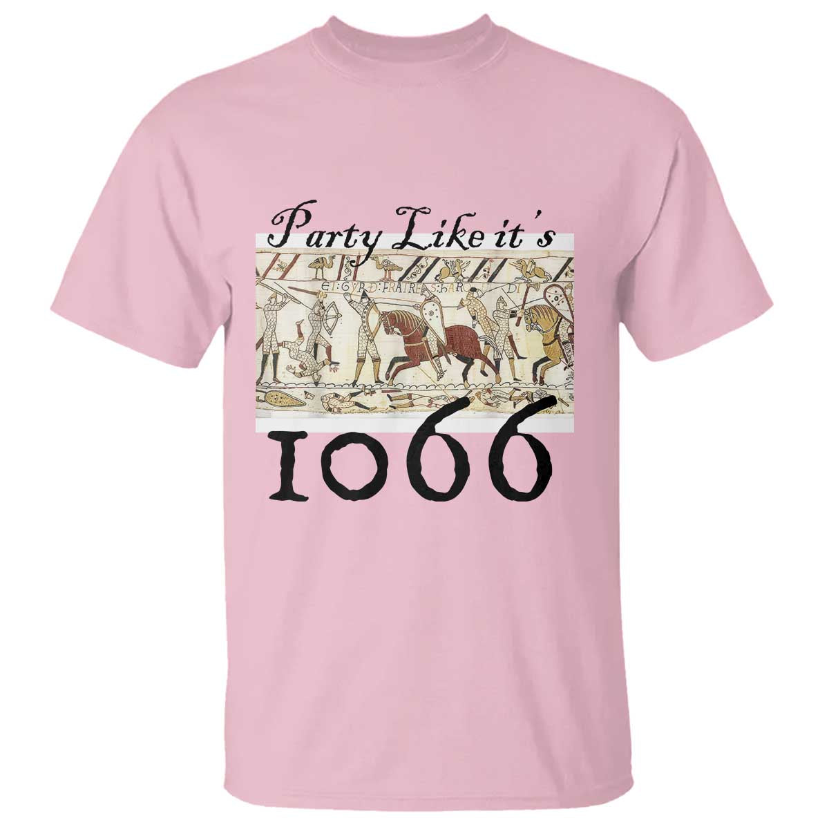 Funny Medieval Humor Battle of Hastings T Shirt Party Like Its 1066 Historic Bayeux Tapestry Graphic