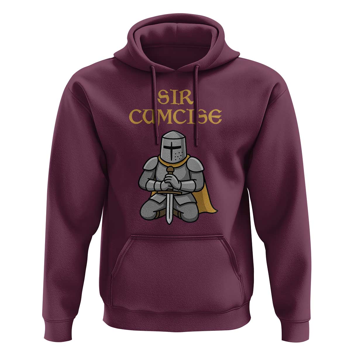 Funny Sir Cumcise Kneeling Knight Graphic Hoodie Sarcastic Wordplay Medieval Dark Adult Humor