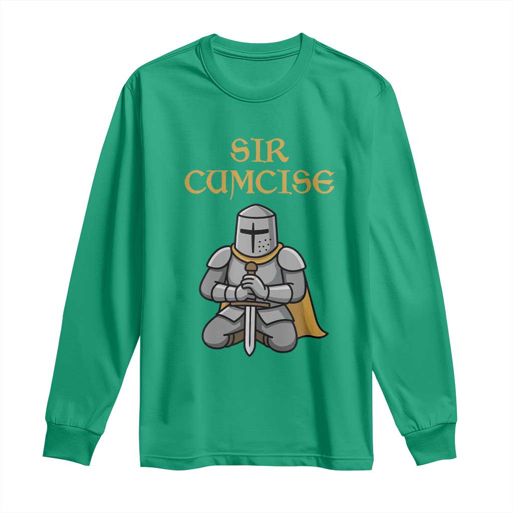 Funny Sir Cumcise Kneeling Knight Graphic Long Sleeve Shirt Sarcastic Wordplay Medieval Dark Adult Humor