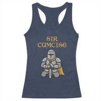 Funny Sir Cumcise Kneeling Knight Graphic Racerback Tank Top Sarcastic Wordplay Medieval Dark Adult Humor