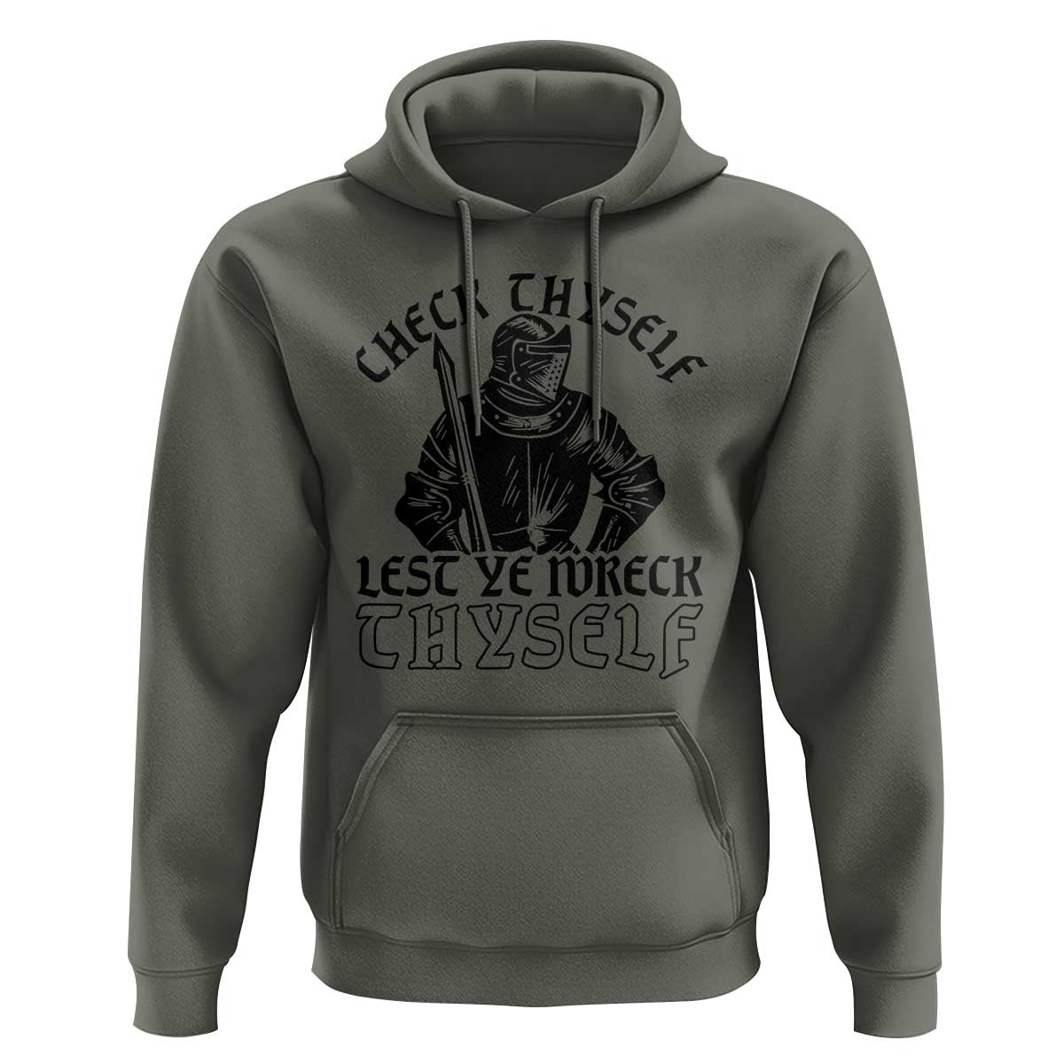 Funny Medieval Hip Hop Old English Parody Hoodie Check Thyself Lest Ye Wreck Thyself