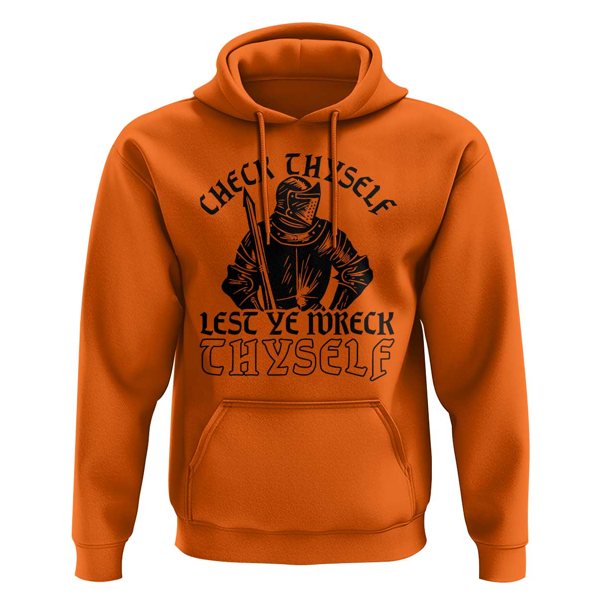 Funny Medieval Hip Hop Old English Parody Hoodie Check Thyself Lest Ye Wreck Thyself