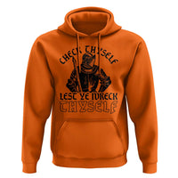 Funny Medieval Hip Hop Old English Parody Hoodie Check Thyself Lest Ye Wreck Thyself