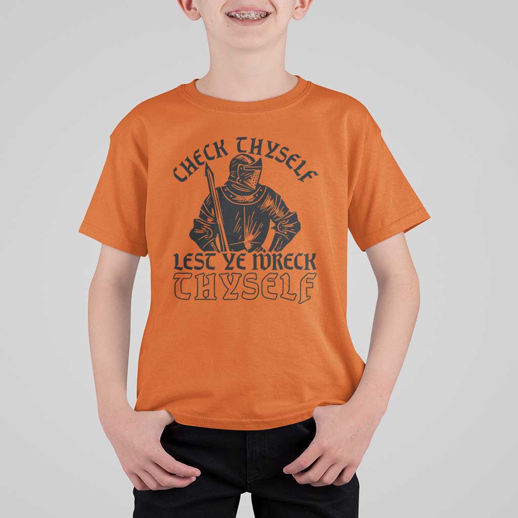 Funny Medieval Hip Hop Old English Parody T Shirt For Kid Check Thyself Lest Ye Wreck Thyself