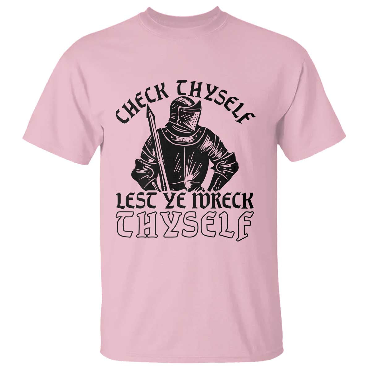 Funny Medieval Hip Hop Old English Parody T Shirt Check Thyself Lest Ye Wreck Thyself