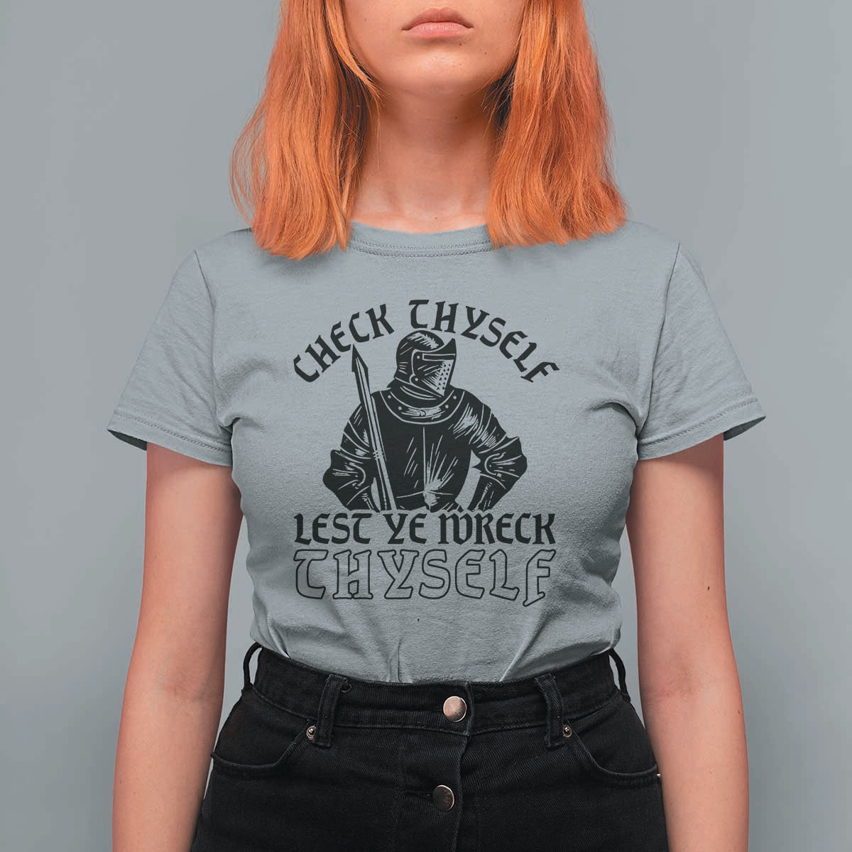 Funny Medieval Hip Hop Old English Parody T Shirt For Women Check Thyself Lest Ye Wreck Thyself