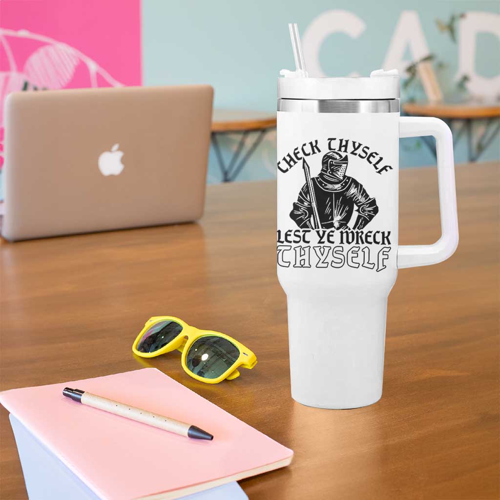 Funny Medieval Hip Hop Old English Parody Tumbler With Handle Check Thyself Lest Ye Wreck Thyself
