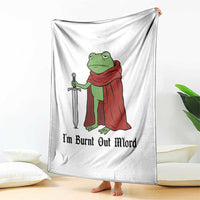 Funny Medieval Frog Knight Fantasy Sword Meme Throw Blanket Im Burnt Out Mlord Fantasy Meme