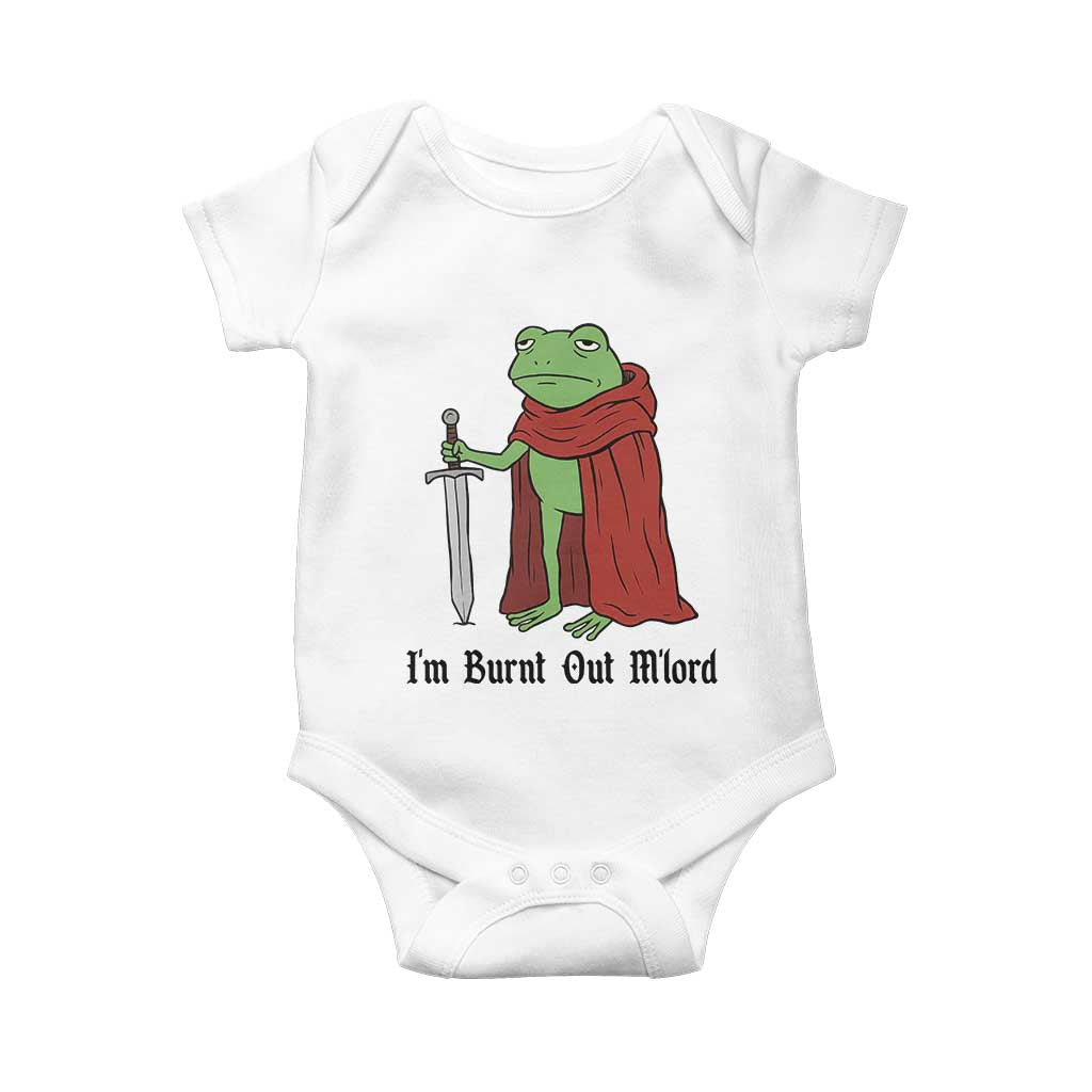 Funny Medieval Frog Knight Fantasy Sword Meme Baby Onesie Im Burnt Out Mlord Fantasy Meme