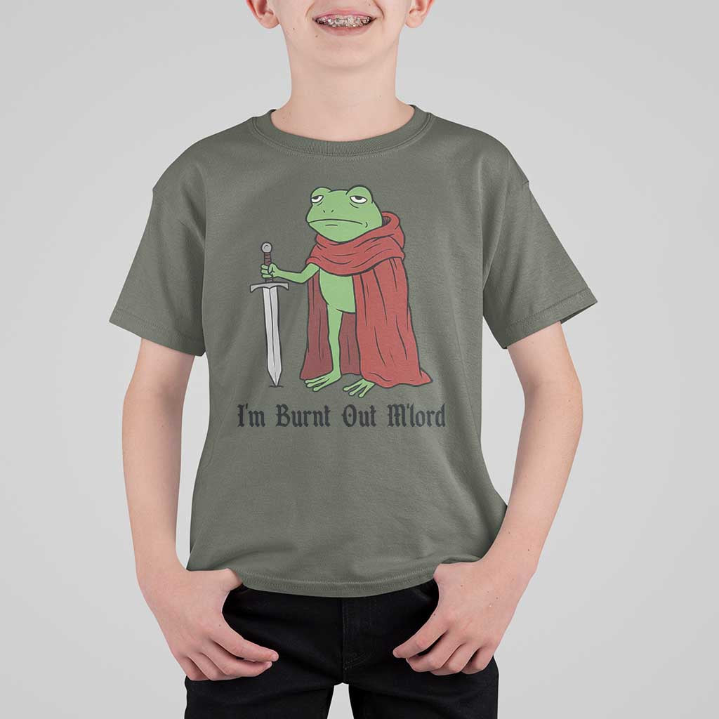 Funny Medieval Frog Knight Fantasy Sword Meme T Shirt For Kid Im Burnt Out Mlord Fantasy Meme