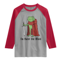 Funny Medieval Frog Knight Fantasy Sword Meme Raglan Shirt Im Burnt Out Mlord Fantasy Meme