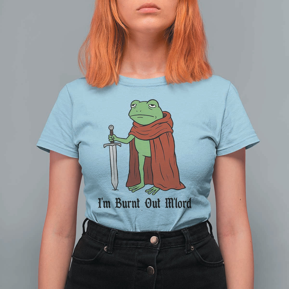 Funny Medieval Frog Knight Fantasy Sword Meme T Shirt For Women Im Burnt Out Mlord Fantasy Meme