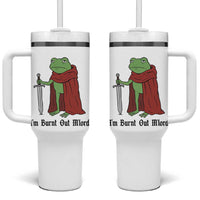 Funny Medieval Frog Knight Fantasy Sword Meme Tumbler With Handle Im Burnt Out Mlord Fantasy Meme