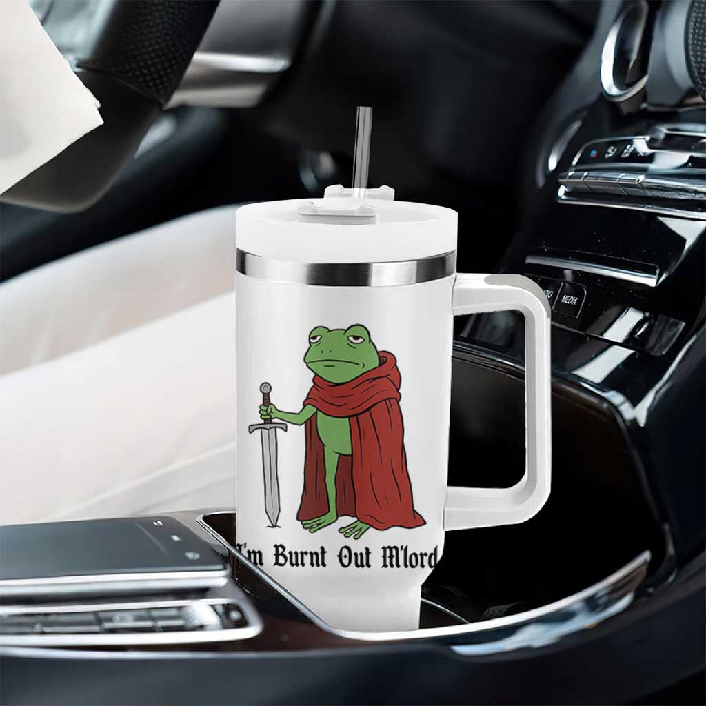 Funny Medieval Frog Knight Fantasy Sword Meme Tumbler With Handle Im Burnt Out Mlord Fantasy Meme