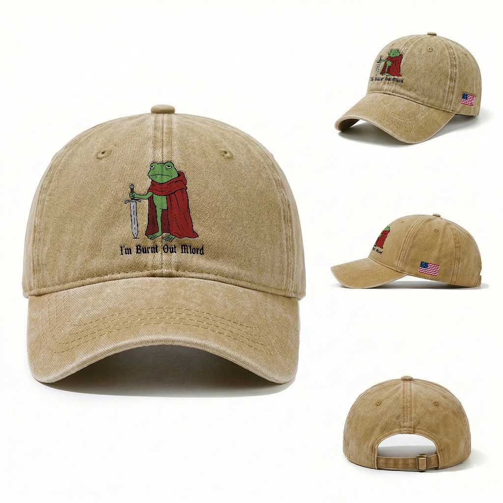 Funny Medieval Frog Knight Fantasy Sword Meme Washed Cotton Baseball Cap Im Burnt Out Mlord Fantasy Meme