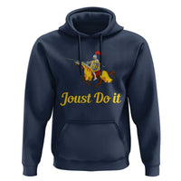 Funny Joust Do It Medieval Knight Horse Graphic Hoodie Jousting Renaissance Faire Parody