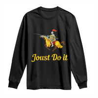 Funny Joust Do It Medieval Knight Horse Graphic Long Sleeve Shirt Jousting Renaissance Faire Parody
