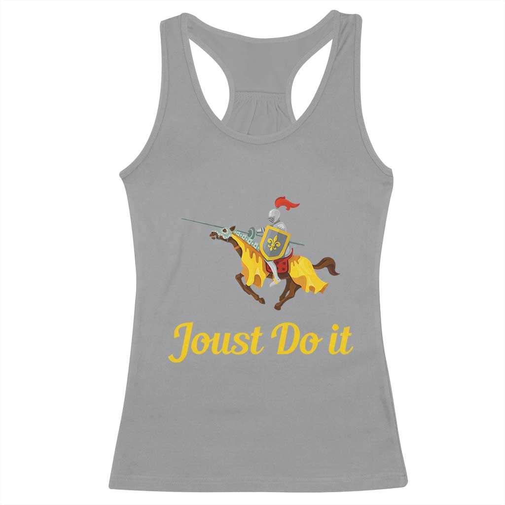 Funny Joust Do It Medieval Knight Horse Graphic Racerback Tank Top Jousting Renaissance Faire Parody