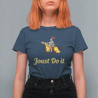Funny Joust Do It Medieval Knight Horse Graphic T Shirt For Women Jousting Renaissance Faire Parody