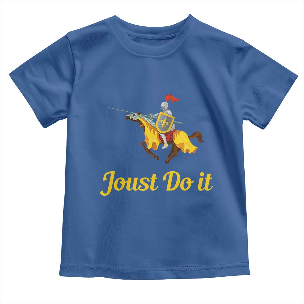 Funny Joust Do It Medieval Knight Horse Graphic Toddler T Shirt Jousting Renaissance Faire Parody