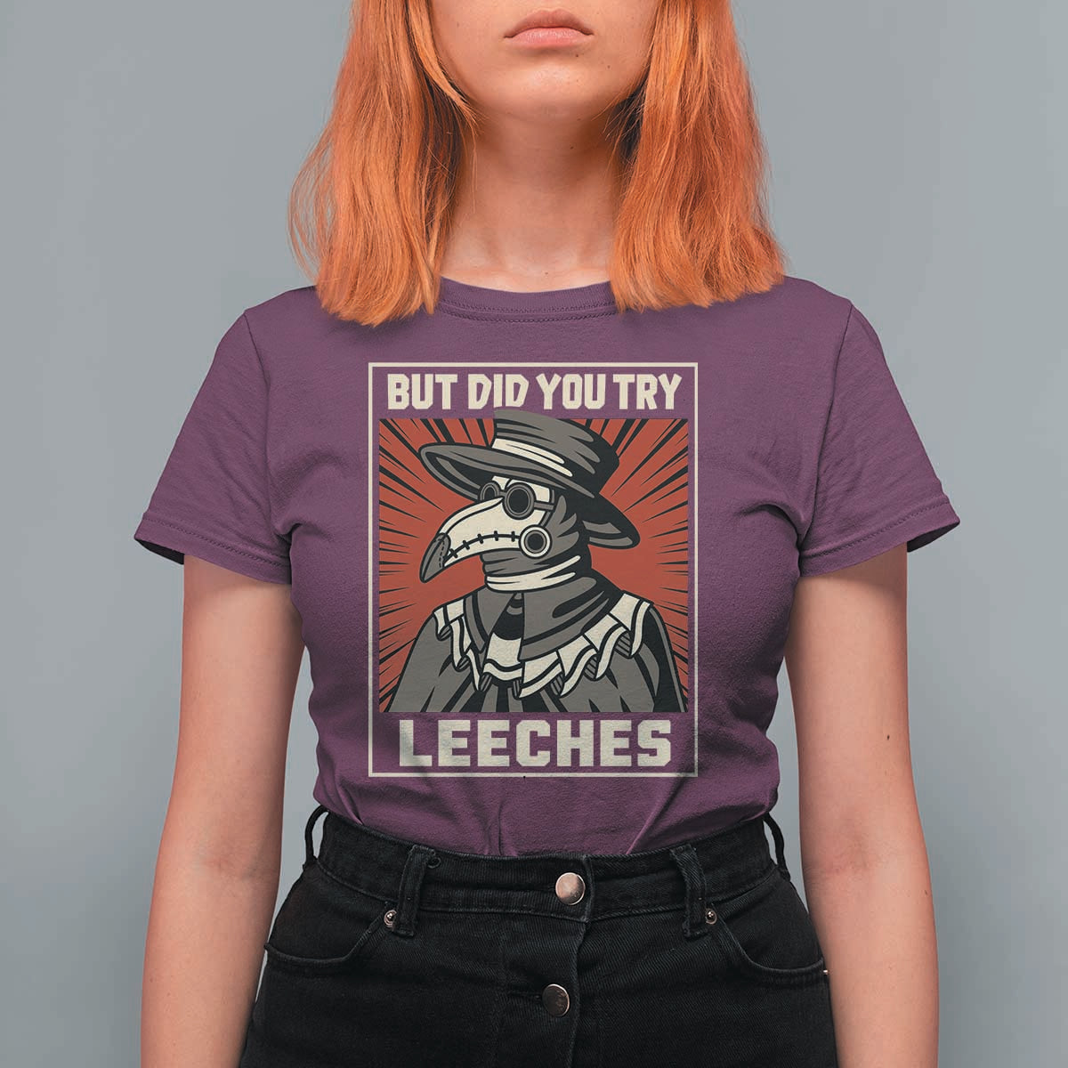 Funny Plague Doctor History Humor T Shirt For Women But Did You Try Leeches Retro Woodcut Graphic