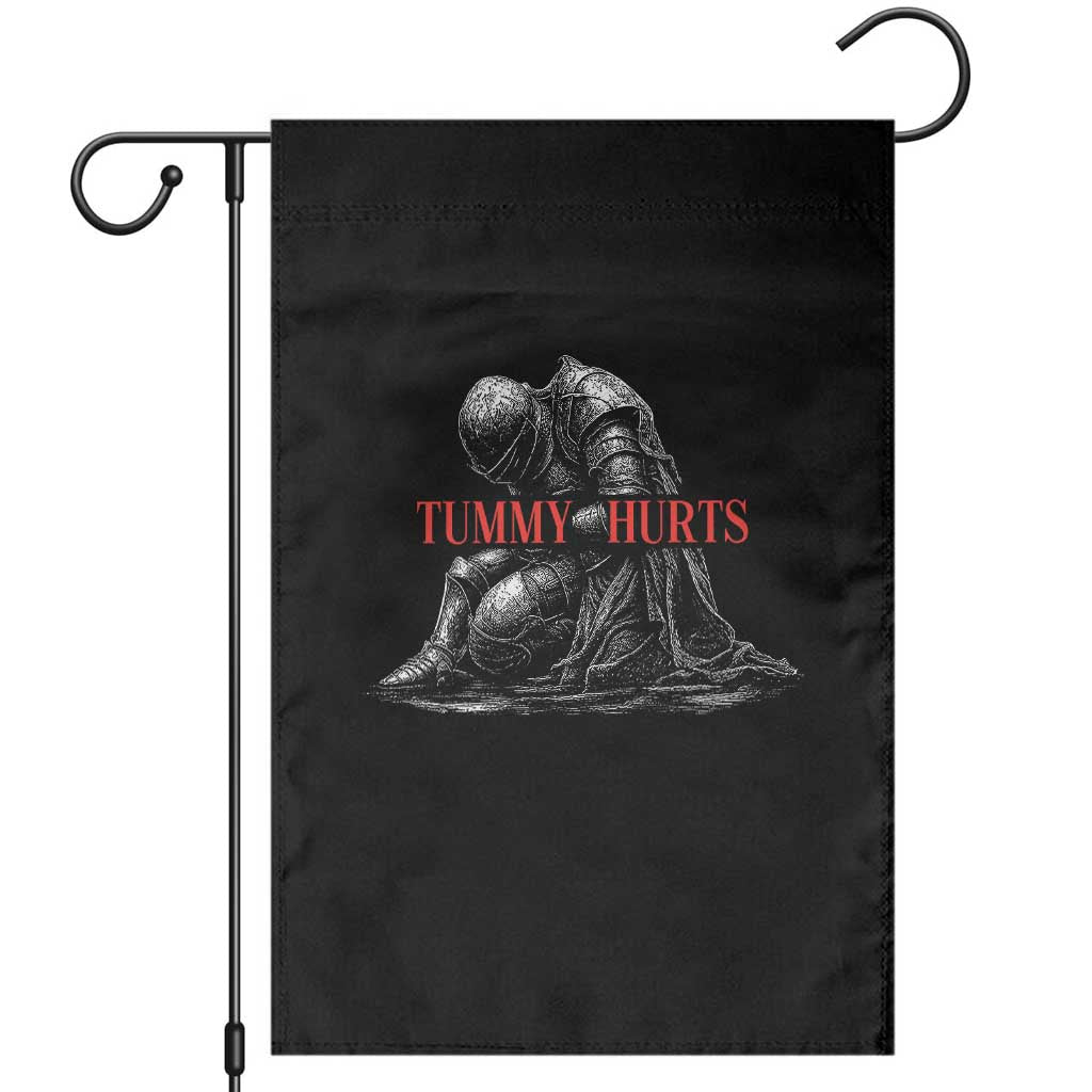 Funny Tummy Hurts Knight Graphic Garden Flag Warrior Medieval Sarcastic Dark Fantasy Slumped Renaissance Meme