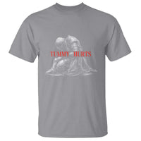 Funny Tummy Hurts Knight Graphic T Shirt Warrior Medieval Sarcastic Dark Fantasy Slumped Renaissance Meme