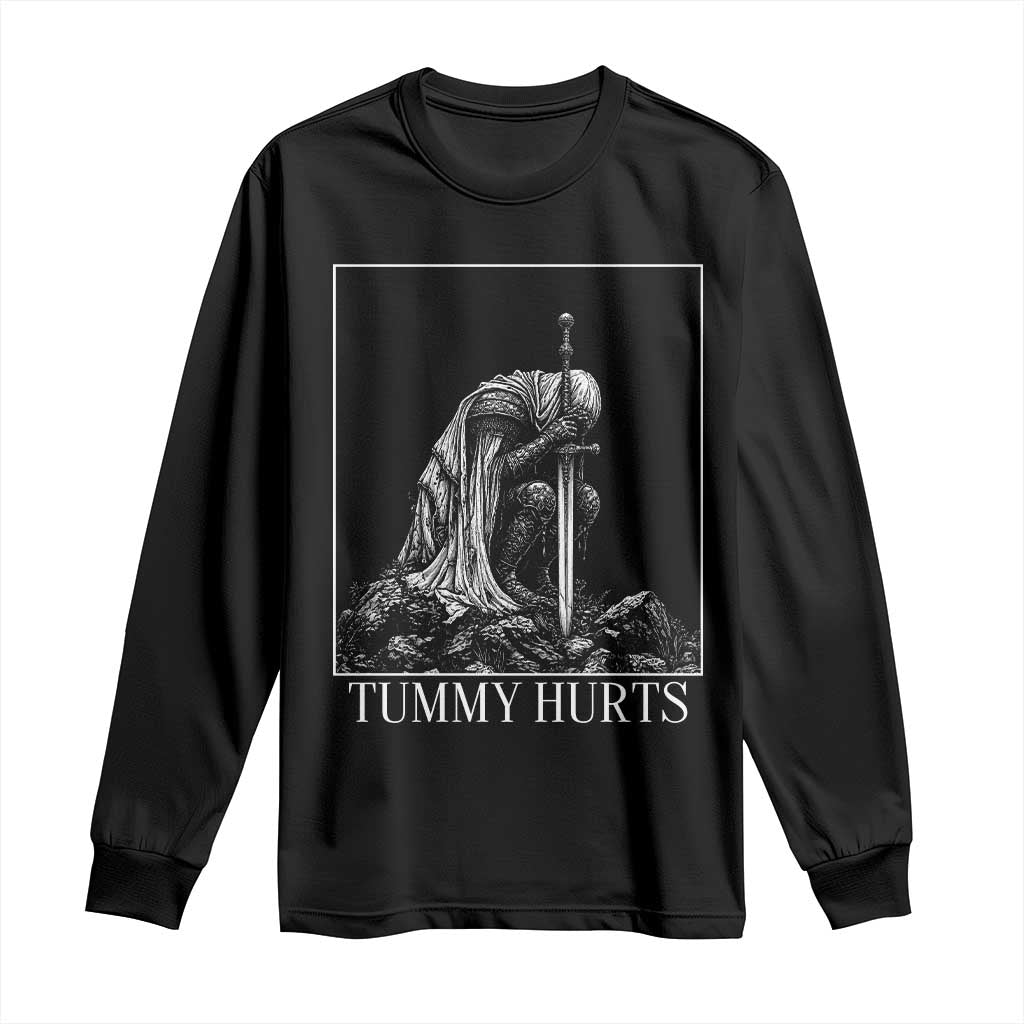 Dramatic Tummy Hurts Kneeling Knight Graphic Long Sleeve Shirt Funny Medieval Sarcastic Renaissance Fantasy Meme