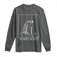 Dramatic Tummy Hurts Kneeling Knight Graphic Long Sleeve Shirt Funny Medieval Sarcastic Renaissance Fantasy Meme