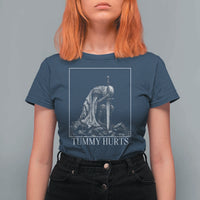 Dramatic Tummy Hurts Kneeling Knight Graphic T Shirt For Women Funny Medieval Sarcastic Renaissance Fantasy Meme
