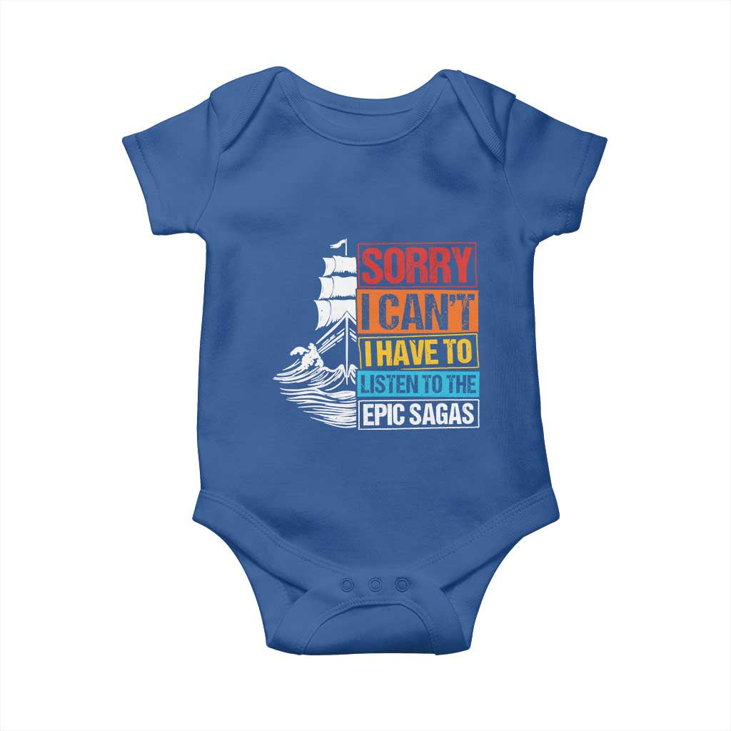 I Have To Listen To The Epic Sagas Odysseus Ship Retro Baby Onesie Funny Odyssey Greek Mythology Lover