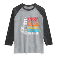 I Have To Listen To The Epic Sagas Odysseus Ship Retro Raglan Shirt Funny Odyssey Greek Mythology Lover