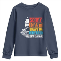 I Have To Listen To The Epic Sagas Odysseus Ship Retro Youth Sweatshirt Funny Odyssey Greek Mythology Lover