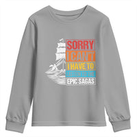 I Have To Listen To The Epic Sagas Odysseus Ship Retro Youth Sweatshirt Funny Odyssey Greek Mythology Lover